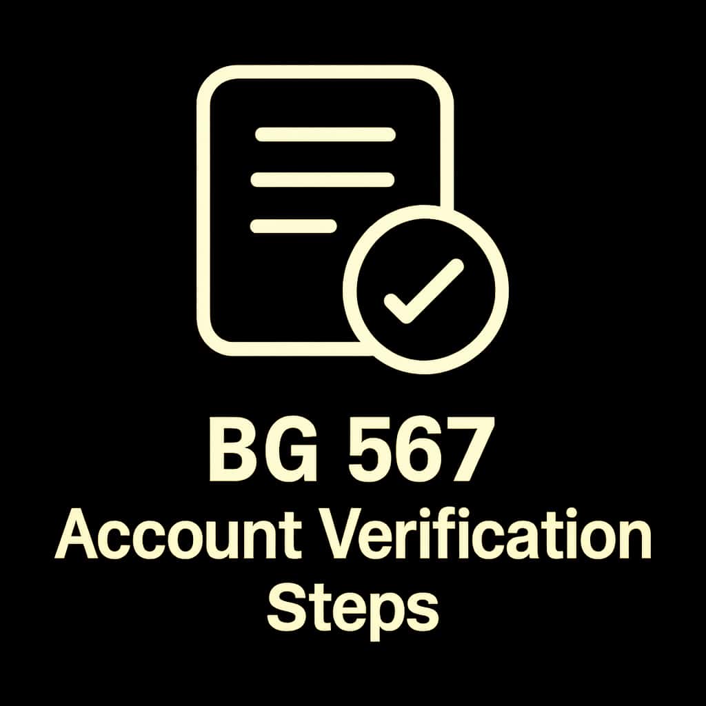 A badge illustrating the guide for BG 567 Account Verification Steps.